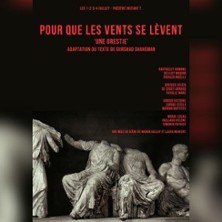 Pour que les vents se l&egrave;vent - Th&eacute;&acirc;tre Instant T - Lyon