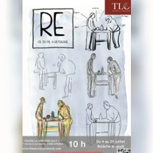 RE - Th&eacute;&acirc;tre de la Carreterie - Avignon