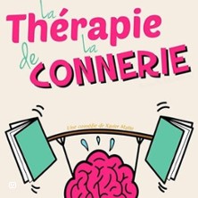 La Th&eacute;rapie de la Connerie