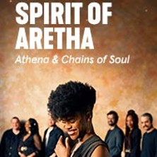 Spirit of Aretha - Athena & Chains of Soul