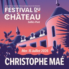 Christophe Ma&eacute; - Festival du Ch&acirc;teau