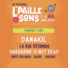 Festival L'Paille &agrave; Sons 2026 Chartres - Pass 1 jour Vendredi 05/06/26