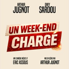Un Week-End Charg&eacute;