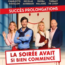 La Soir&eacute;e Avait si Bien Commenc&eacute; - Th&eacute;&acirc;tre de Passy, Paris