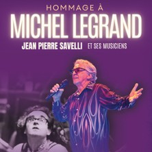 Hommage &agrave; Michel Legrand - Jean-Pierre Savelli et ses Musiciens
