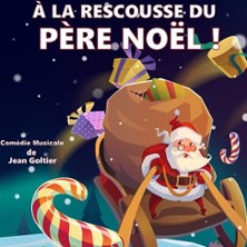 &Agrave; la Rescousse du P&egrave;re No&euml;l