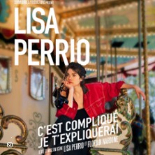 Lisa Perrio, C'est Compliqu&eacute; Je T'expliquerai