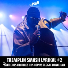 Tremplin Smash Lyrikal&nbsp; #2