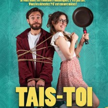 Tais-toi mon Coeur - Com&eacute;die la Rochelle