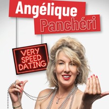 Ang&eacute;lique Panch&eacute;ri - Very Speed Dating