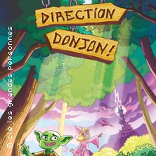 Direction Donjon!