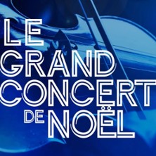 Le Grand concert de No&euml;l  - Th&eacute;&acirc;tre des Champs Elys&eacute;es, Paris