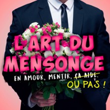 L'Art du Mensonge - Festival de com&eacute;dies de Carry-le-Rouet