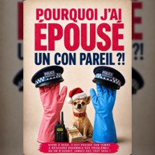 Pourquoi j'ai Epous&eacute; un Con Pareil ?!