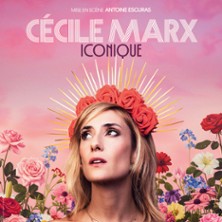 C&eacute;cile Marx - Iconique
