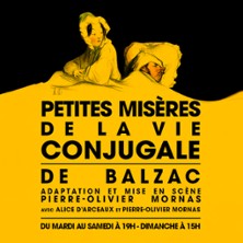 Petites Mis&egrave;res de la Vie Conjugale