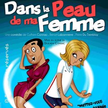 Dans la Peau de ma Femme - Tourn&eacute;e