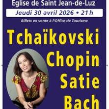 Tcha&iuml;kovsky Satie Chopin Bach