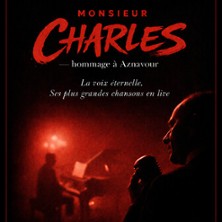 Monsieur Charles - Hommage &agrave; Aznavour
