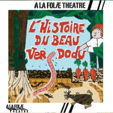 L&rsquo;Histoire du Beau Ver Dodu