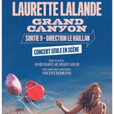 Laurette Lalande - Grand Canyon sortie 9 direction Le Haillan