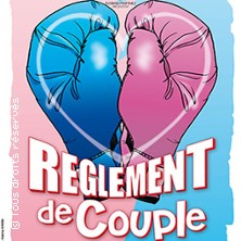 R&egrave;glement de Couple - Tourn&eacute;e
