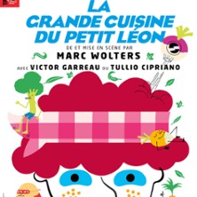 LA GRANDE CUISINE DU PETIT LEON