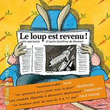 Le Loup est Revenu ! - Tourn&eacute;e