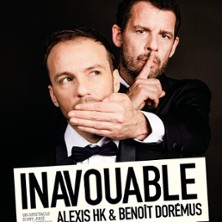 Inavouable - Alexis HK & Beno&icirc;t Dor&eacute;mus