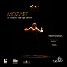 Mozart, le Dernier Voyage &agrave; Paris - Th&eacute;&acirc;tre de l'Essa&iuml;on, Paris