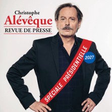 Christophe Al&eacute;v&ecirc;que -  Festival Dr&ocirc;lement Bien