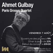 Ahmet Gulbay Paris Groove Quartet