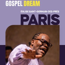Gospel Dream - Eglise St-Germain-des-Pr&eacute;s, Paris