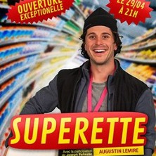 Sup&eacute;rette - Com&eacute;die des 3 Bornes, Paris