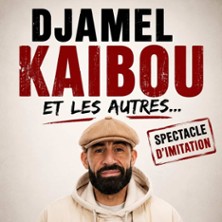 Djamel Kaibou - Et les Autres...