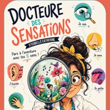 Docteur en Sensations
