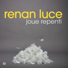Renan Luce - Joue Repenti