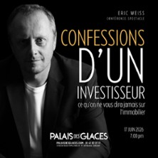 Eric Weiss - Confessions d&rsquo;un investisseur : ce qu&rsquo;on ne vous dira jamais sur l&rsquo;immobilier