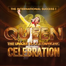 Queen - The Unique Rock Symphonic Celebration