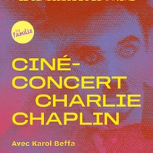 LE CLASSIQUE DU DIMANCHE CIN&Eacute;-CONCERT CHARLIE CHAPLIN
