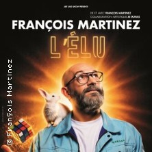 Fran&ccedil;ois Martinez - L'Elu
