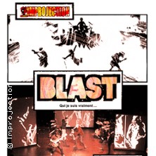 Blast - Qui je Suis Vraiment