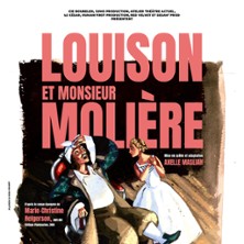 Louison et Monsieur Moli&egrave;re