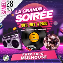 La Grande Soir&eacute;e 80's 90's 2000