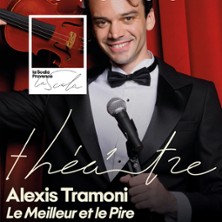 Alexis Tramoni - Le Meilleur et le Pire