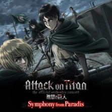 L'ATTAQUE DES TITANS SYMPHONY FROM PARADIS