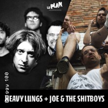 Heavy Lungs + Joe & The Shitboys