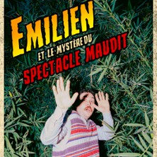 Emilien Augereau et le Myst&egrave;re du Spectacle Maudit