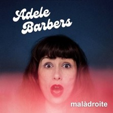 Adele Barbers - Mal&agrave;droite
