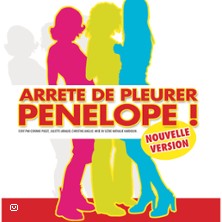 Arr&ecirc;te de Pleurer P&eacute;n&eacute;lope !